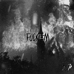Fuck Em’ ft.SoLuvSig (prod.teizeko)