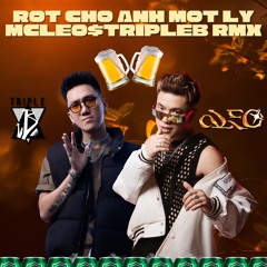 [FREE DOWNLOAD] ROT CHO ANH MOT LY(LEO$TRIPLE B RMX)