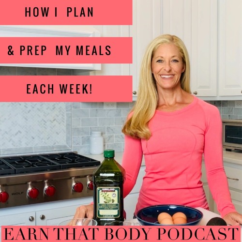 #242 How I Plan, Prep & Schedule My Meals Each Week