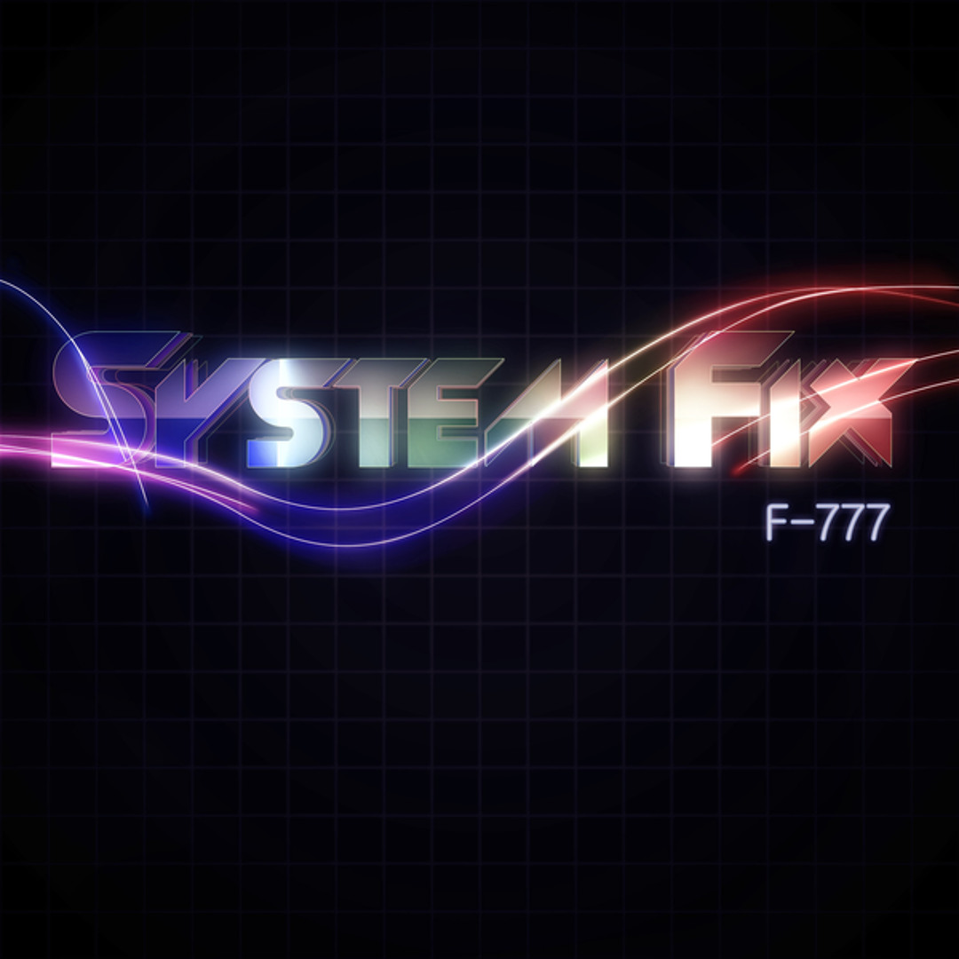 Stream F-777 | Listen to System Fix playlist online for free on SoundCloud