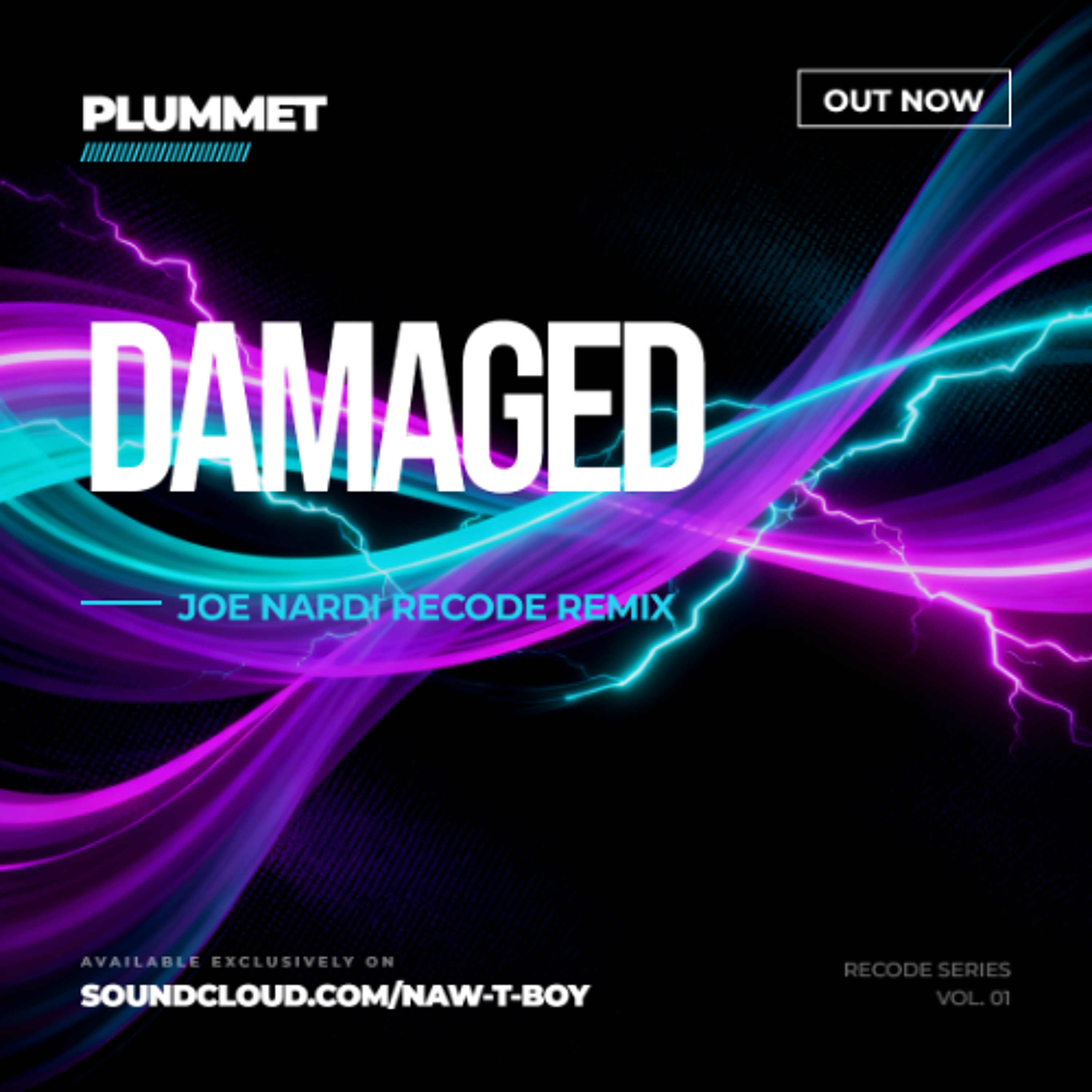 Plummet - Damaged (Joe Nardi Recode Mix)