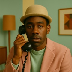 Tyler the creator is bettter call me!