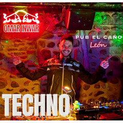 Omar Inwar - Pub El Caño (León) | Techno contundente, dinámico, fresco y actual [DJ Mix]