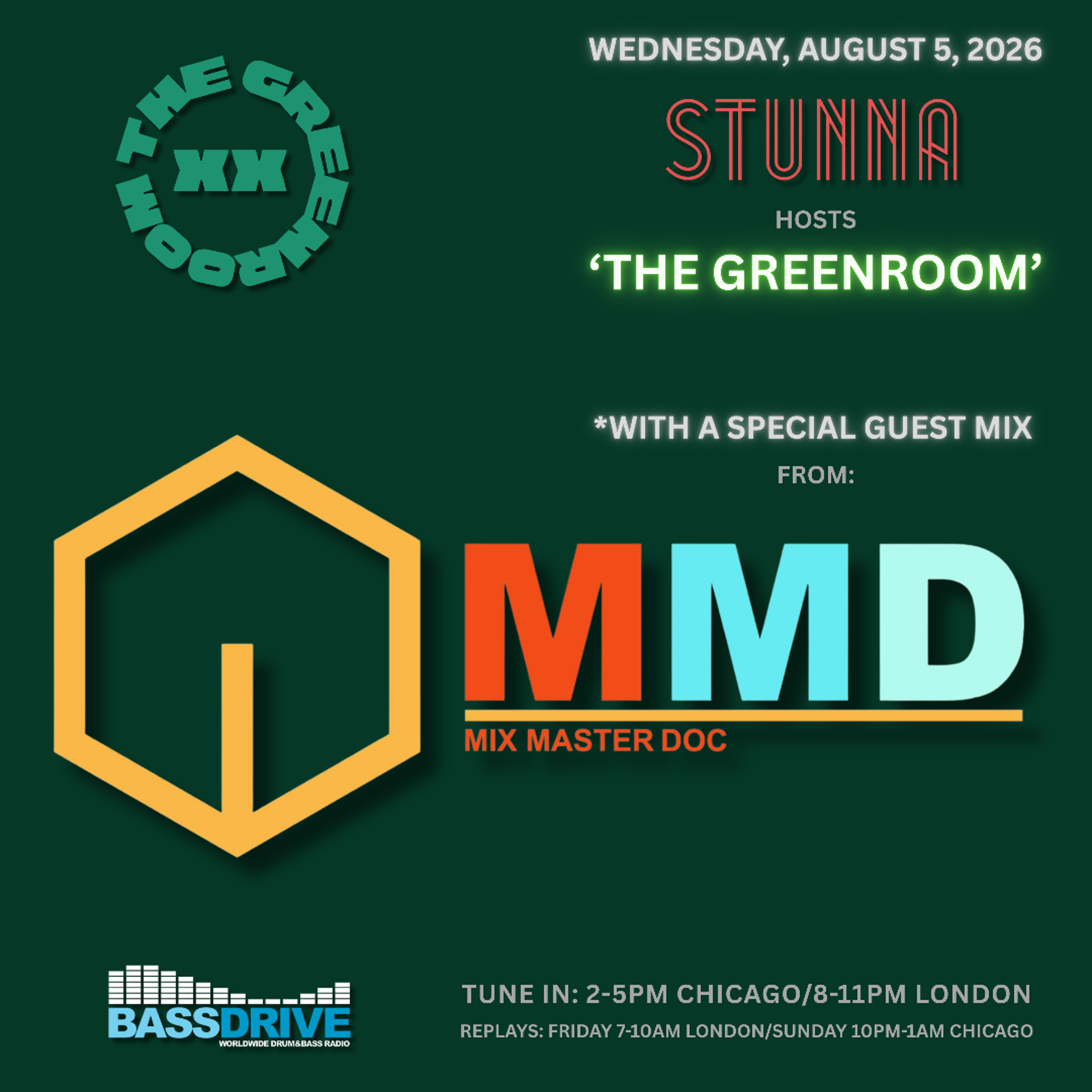 STUNNA Hosts THE GREENROOM with MIXMASTER DOC Guest Mix August 5 2026 episode artwork