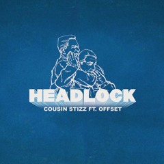 Headlock (feat. Offset)