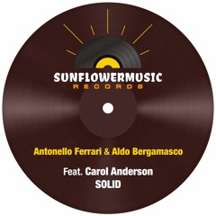 Antonello Ferrari & Aldo Bergamasco Feat Carol Anderson - Solid