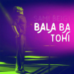 Bala (Ft Tohi)