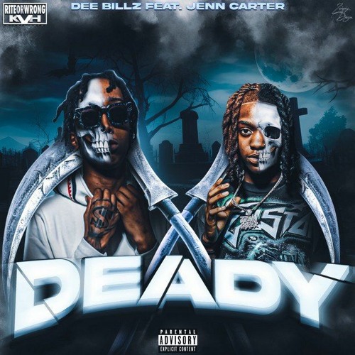 Deady (feat. Dee Billz)
