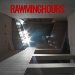 RawmingHours (demo)