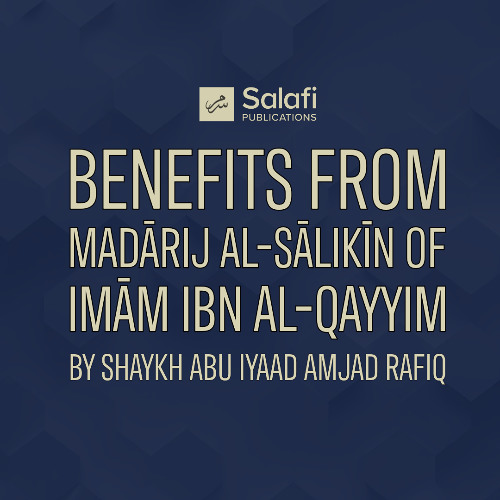 1 Madārij As Salikīn By Abu Iyaad 19102024