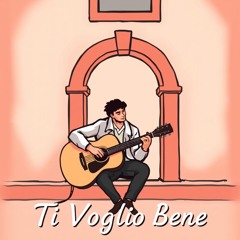 Ti Voglio Bene (By Enmanuel Bautista)