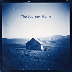 The Journey Home