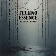 Techno Essence // 155 BPM // Mythraxs x Musizzy // [Original-Track] // [FreeDL]Te