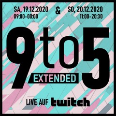 9To5 - Recorded Twitch Live Set from December 19th