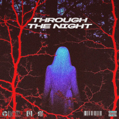 Through The Night