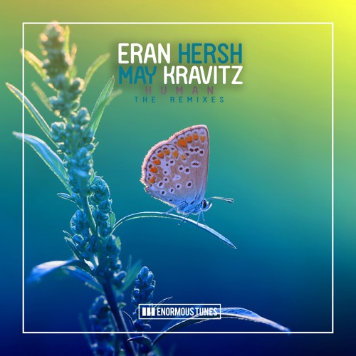 Eran Hersh & May Kravitz - Human (DJ Dove Remix)