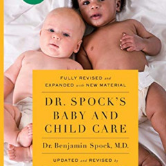 [VIEW] EPUB ✉️ Dr. Spock's Baby and Child Care, 10th edition by  Benjamin Spock M.D.