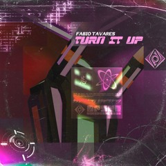 Fábio Tavares - Turn It Up