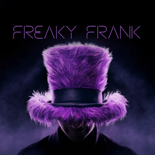 THE FREAKY FRANK SONG BY DJ FREAKY FRANK