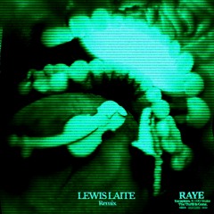 Escapism - (Lewis Laite Remix)