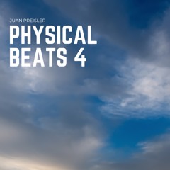 Physical Beats 4