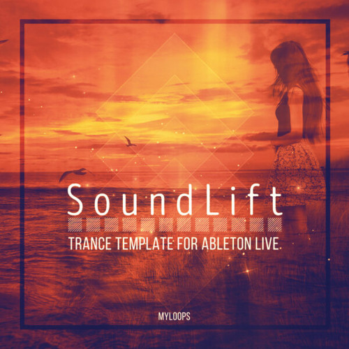 Stream SoundLift Trance Template For Ableton Live By Myloops Listen