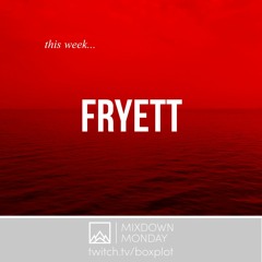Mixdown Monday - Hosted By Fryett (26/07/2021)