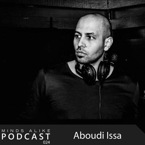 Podcast 024 with Aboudi Issa