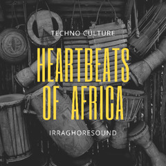HEARTBEATS OF AFRICA