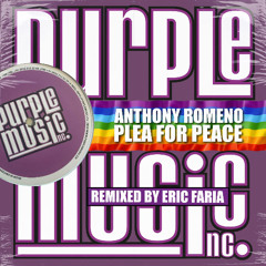 Anthony Romeno - Plea for Peace (Eric Faria Remix)