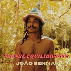 Som pro mundo - João Senna