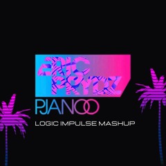 Pjanoo X Crazy What Love Can Do LOGIC IMPULSE MASHUP