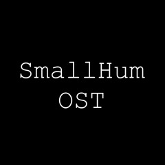 SmallHum - Midday Nightmare