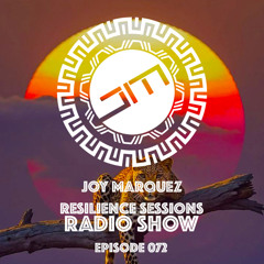 Resiliense Sessions 072 Joy Marquez
