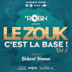 DJ ROBIN LE ZOUK C'EST LA BASE VOL 2 R.BIRMAN