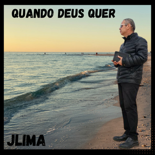 QUANDO DEUS QUER