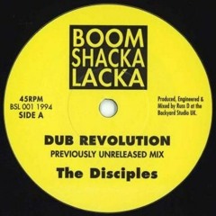 The Disciples - Dub Revolution (Dubplate Special)