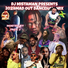 2024 dancehall mad out mix