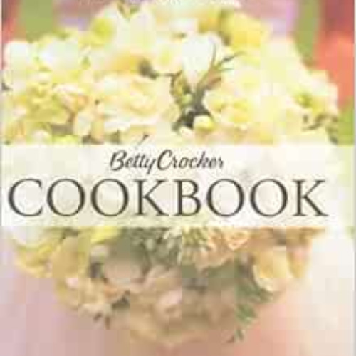 READ EPUB √ Betty Crocker Cookbook, Bridal Edition by Betty Crocker PDF EBOOK EPUB KI