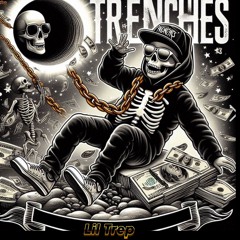 Trenches