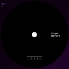 Cepasa - Before (Single 2022)