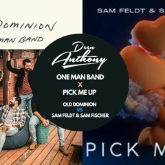 One Man Band X Pick Me Up (Deen Anthony Mashup)