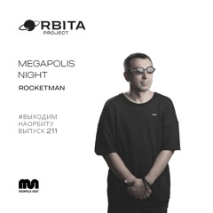 Rocketman -  Vihodim Na Orbitu Vol.211