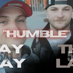 The Lac 541 -HUMBLE- ft. JAY KAY & KING EVANS