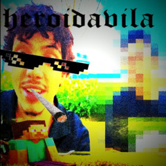 heroidavila - thuglife igual 2015 (ewertonwide)