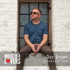 Lovecast 374 - Doc Brown [MI4L.com]
