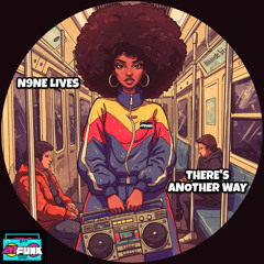 There's Another Way (Radio Edit)