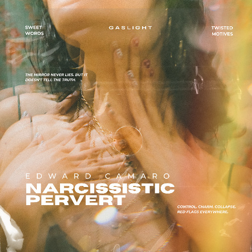Narcissistic Pervert