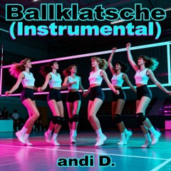 Ballklatsche Instrumental
