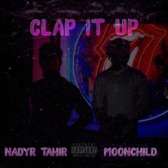 Nadyr Tahir (Ft. MØØN CHILD) - Clap It Up [AR + Ceeto]